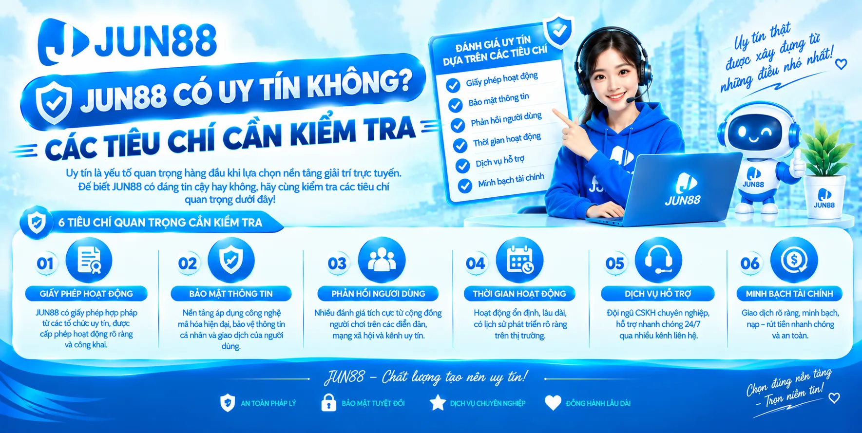 JUN88 Có Uy Tín Không? Các Tiêu Chí Cần Kiểm Tra