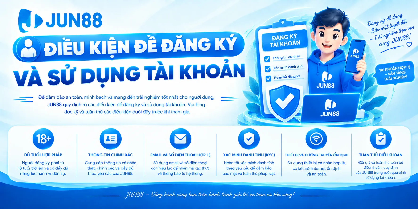 Điều kiện để đăng ký và sử dụng tài khoản